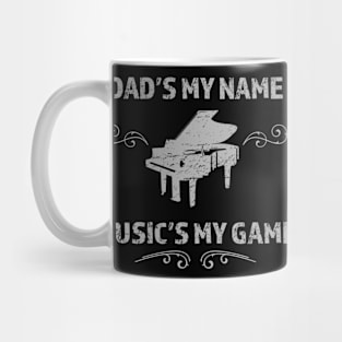 Dad's the name Music is my game Mug